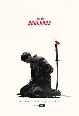 Into the Badlands TV poster