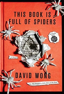 This Book Is Full Of Spiders: Seriously Dude Don't Touch It Book Poster